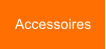 Accessoires